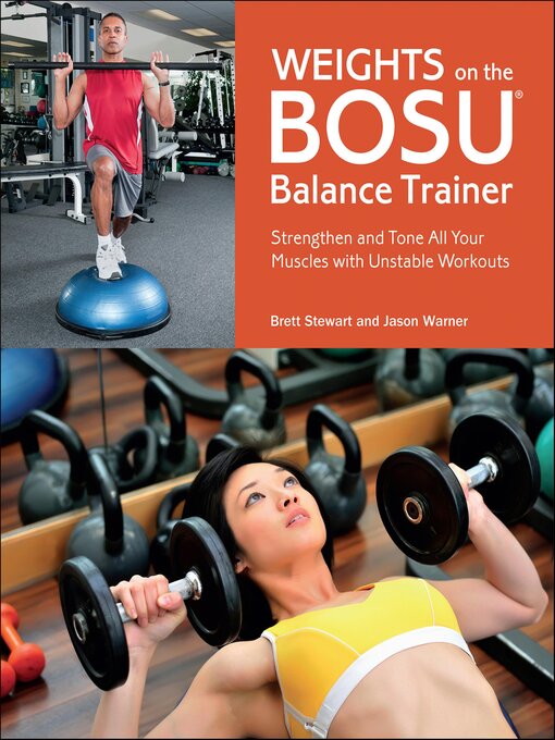 Title details for Weights on the BOSU® Balance Trainer by Brett Stewart - Wait list